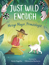 Cover image for Just Wild Enough